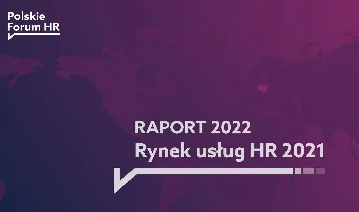 Raport usług HR w 2021 r. - Polskie Forum HR
