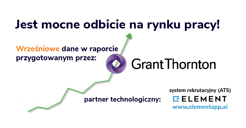 Oferty pracy we wrześniu - raport Grant Thornton i Element