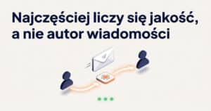 Najczęściej liczy się jakość, a nie autor wiadomości, email od AI