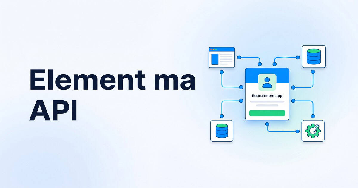 Element ma API: integracje systemu rekrutacyjnego