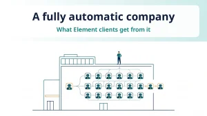 A fully automatic company behind the Element ATS: AI agents run the processes, a human keeps the decisions