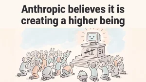 Cartoon of a crowd worshipping a glowing computer on an altar marked AI crossed out and SI, with the headline: Anthropic believes it is creating a higher being.